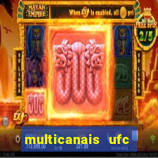 multicanais ufc fight pass